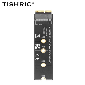 5Pcs TISHRIC AIRNVME-N02 VER006S M. 2 NVME CHAVE-M M. 2 NGFF Para MAC BOOK 2013-2017 SSD Placa Riser M. de CHAVE 2-M Interface PCIE