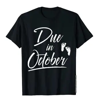 Gravidez Anúncio Camisa Devido Em Outubro Engraçado Bonito ComicsFitness Tops, T-Shirt Na Venda De Algodão Adulto Top T-Shirts